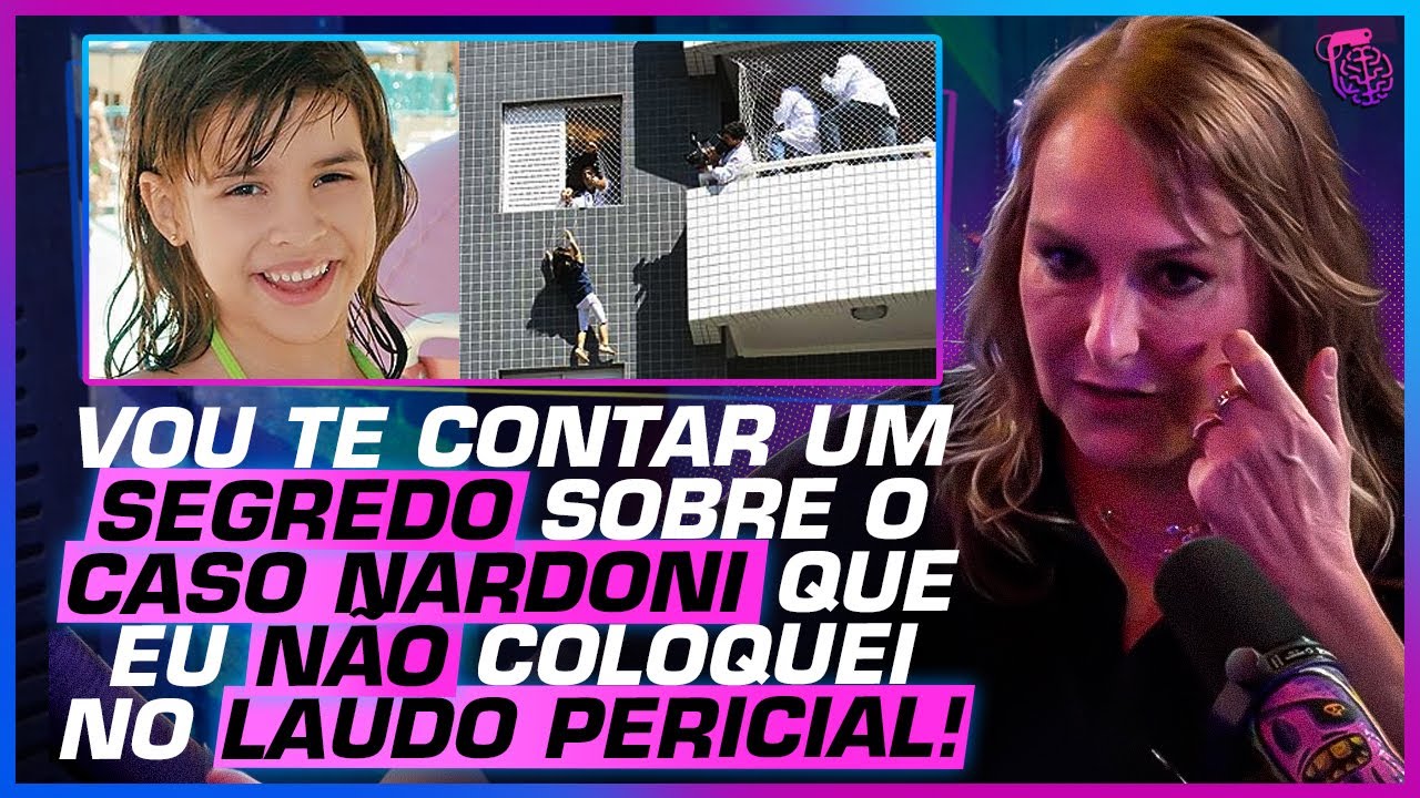 PERITA CRIMINAL REVELA INFORMAÇÕES ABSURDAS SOBRE O CASO NARDONI - ROSANGELA MONTEIRO