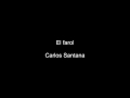 El farol (Carlos Santana)