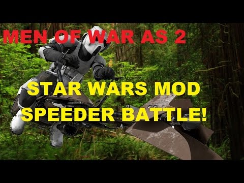 Men of War Assault Squad 2 - Star Wars Mod ~ Speeder Battle!