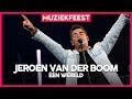 Jeroen van der Boom - Eén wereld | Muziekfeest op het Plein 2019