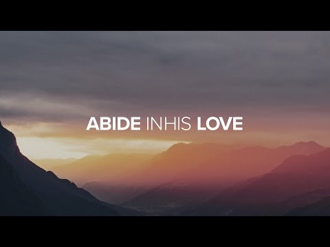 Jesus Unboxed - Abide In His Love - Marty Ocaya