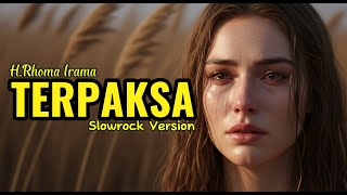 Download lagu 🎶 TERPAKSA– H. Rhoma Irama (Slowrock version AI Cover) 🎶 #cover #dangdut #slowrockmalaysia mp3