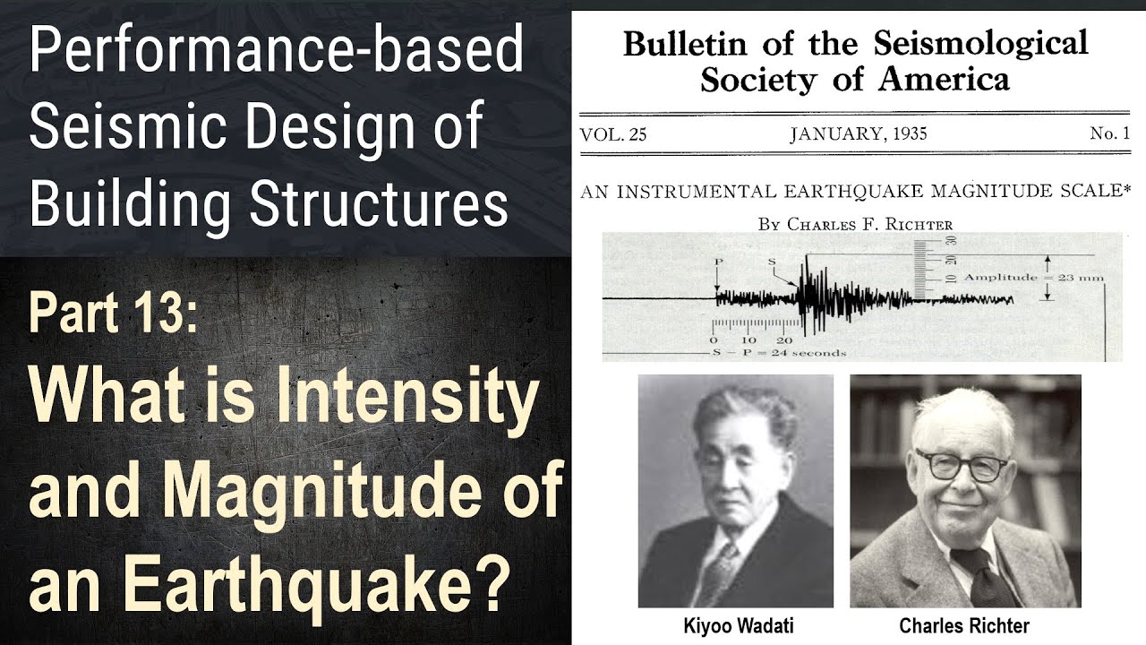 13 - What is Intensity and Magnitude of an Earthquake?