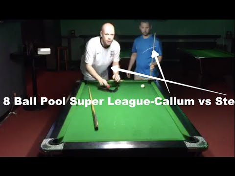 English 8 Ball Pool Super League - Match 1 Callum vs Stephen