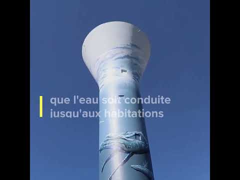 Comment fonctionne un château d'eau ?