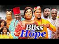 BLISS OF HOPE SEASON 11 12 NEW MOVIE VAN VICKER 2023 LATEST NIGERIAN MOVIE