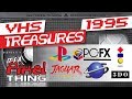 PS1 SATURN JAGUAR 3DO PC FX Promo VHS 1995 VHS Treasures
