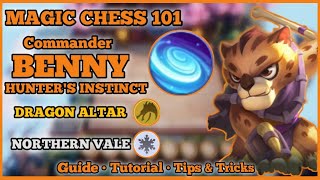 MAGIC CHESS 101 | BENNY 3rd Skill (Hunter's Instinct) | Artek Gaming | TOP 1 GLOBAL MAGIC CHESS