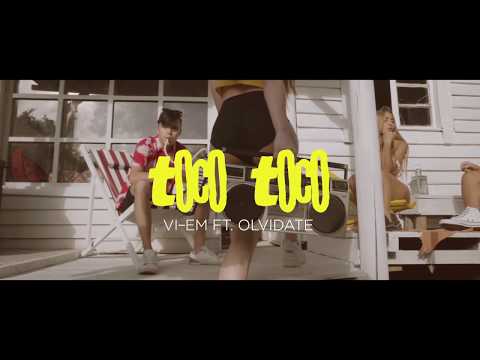 VI-EM Ft. Olvidate! - Toco Toco