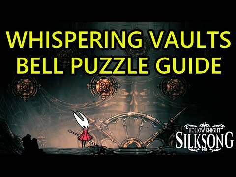 Hollow Knight Silksong Whispering Vaults Bell Puzzle Solution. Whispering Vaults Bell Puzzle Guide