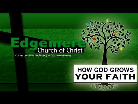 January 13, 2013 - How God Grows Your Faith (Providential Relationships) - Ken Holsberry