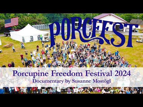 Porcupine Freedom Festival 2024: Documentary by Susanne Mostögl [English]