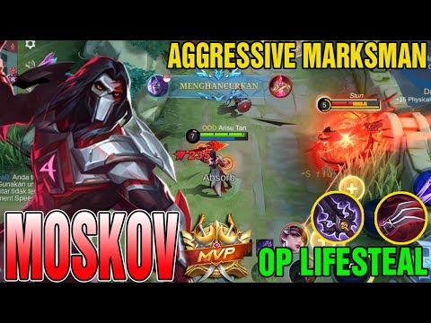 MOSKOV FULL LIFESTEAL AGGRESSIVE GAMEPLAY - Moskov Best Build 2022 ~ MLBB