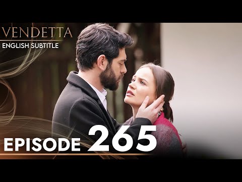 Vendetta - Episode 265 English Subtitled | Kan Cicekleri