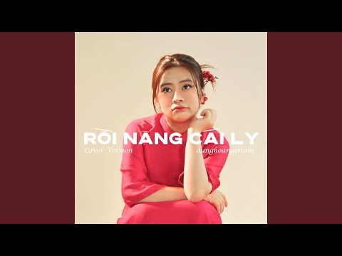 Rồi Nâng Cái Ly (Dunghoangpham Cover)