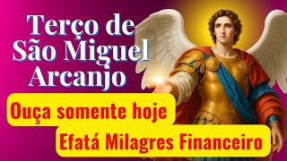 TERÇO DE SÃO MIGUEL ARCANJO