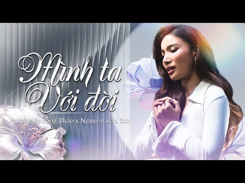 Mình ta với đời - Phương Phương Thảo