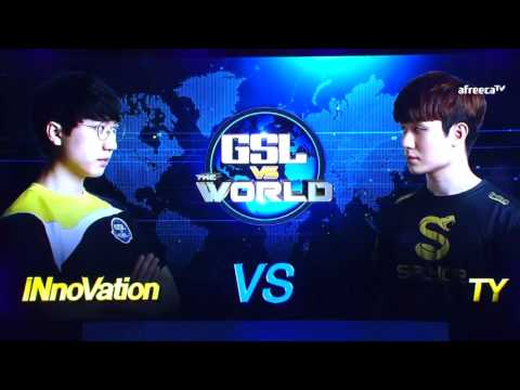 [GSL vs. the World 2017] Grand Finals INnoVation vs TY
