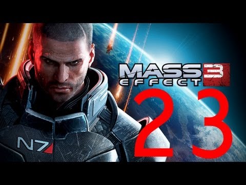 Mass Effect 3 Walkthrough - Part 23 PC 1080p Max Settings 16XAA