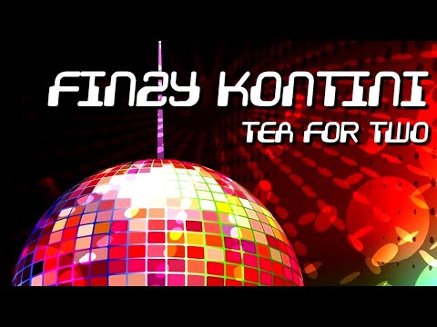 FINZY KONTINI - Tea for two [Official]