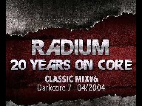 DJ Radium @ Darkcore 7  Remastered 04 2004