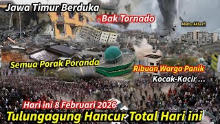 Download lagu SEKARANG: TULUNGAGUNG HANCUR TOTAL! BADAI DAHSYAT HANCURKAN TULUNGAGUNG HARI INI,TORNADO TULUNGAGUNG mp3