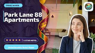 Park Lane 88 Apartments - Unbelievable Hotel Room | Negombo, Sri Lanka🛎️