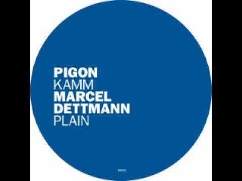 Pigon - Kamm [Original Mix]