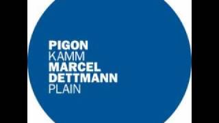 Pigon - Kamm [Original Mix]