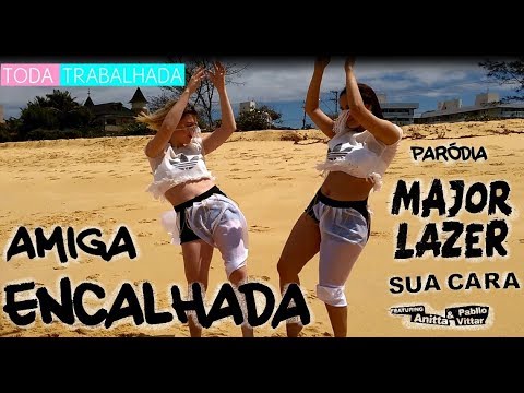AMIGA ENCALHADA | PARÓDIA - Major Lazer - Sua Cara (feat. Anitta & Pabllo Vittar)