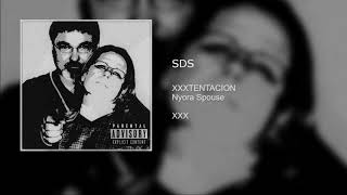 SDS - XXX - XXXTENTACION