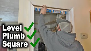 How to Attach Cased Opening Door Jamb to A Rough Opening | Level, Plumb, Square | The Fixer Clips