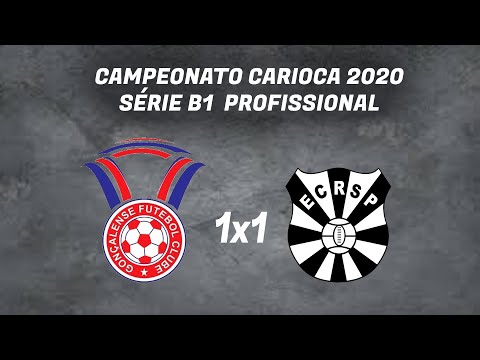 GONÇALENSE 1x1 RIO SÃO PAULO - CARIOCA SÉRIE B1 2020