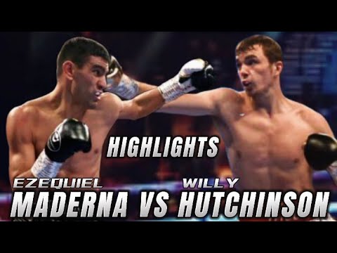 EZEQUIEL MADERNA VS WILLY HUTCHINSON HIGHLIGHTS | KNOCKOUT BOXING