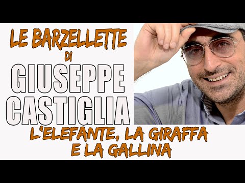 GIUSEPPE CASTIGLIA - l'ELEFANTE LA GIRAFFA E LA GALLINA