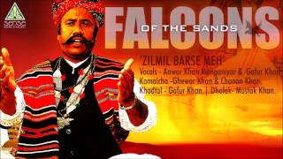 Download lagu Zilmil Barse Meh | Falcons of the Sands | Vocals: Anwar Khan Manganiyar & Gafur Khan mp3