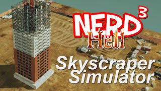 Nerd³s Hell Skyscraper Simulator