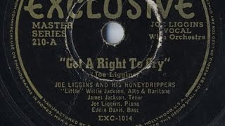 Joe Liggins And His Honeydrippers “Got A Right To Cry” on Exclusive #210