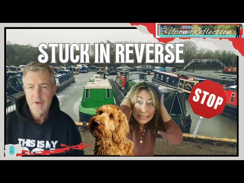 Narrowboat stuck in reverse. Engine troubles and more interior renovations. Ep9