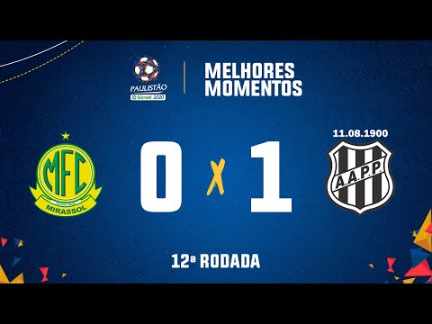 Mirassol 0 x 1 Ponte Preta - 12ª rodada do Paulistão Sicredi 2020