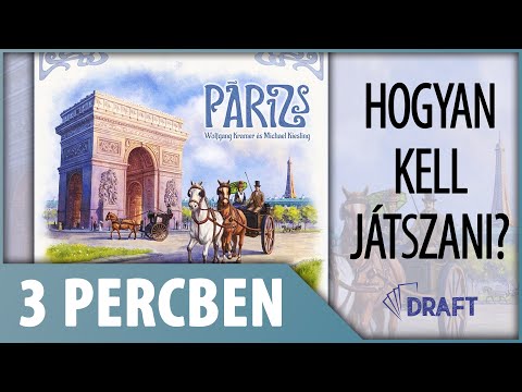 3 Percben // A Párizs Játékszabályainak Alapjai - :: DRAFT :: Társasjáték vlog