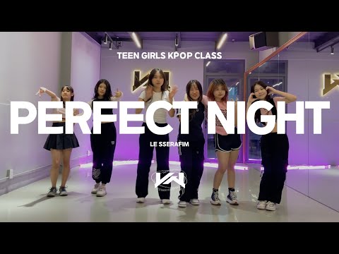 JST TEEN GIRLS KPOP CLASS I LE SSERAFIM - PERFECT NIGHT