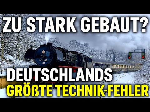 Warum die stärksten Dampflokomotiven Deutschlands scheiterten 🚂🔥 | Überengineering & tödliche Fehler