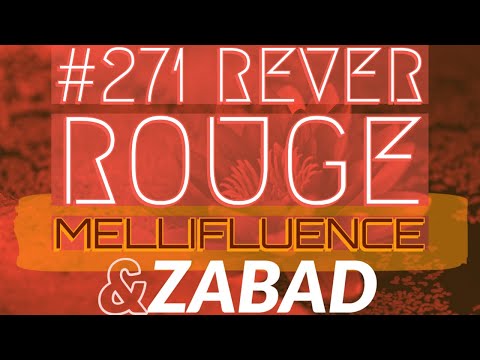 Mellifluence - Rever Rouge - Zabad - Sandalwood Castoreum Maceration - Beyond the Hills II -Unboxing