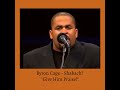 Byron Cage - Shabach!  - Give Him Praise!