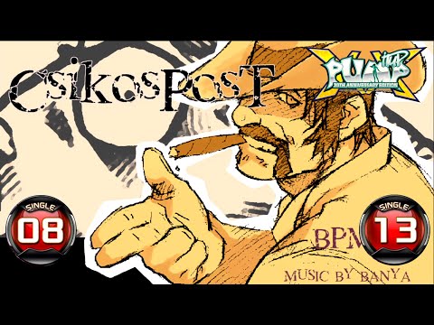 [PUMP IT UP XX] Csikos Post S8 & S13 (pre S7 → S8)