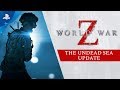 World War Z - The Undead Sea Update Trailer | PS4