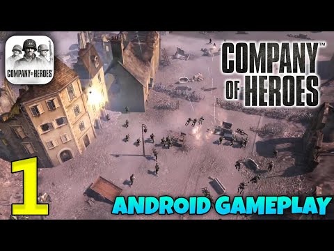 Company of Heroes Android Gameplay Walkthrough - Part 1