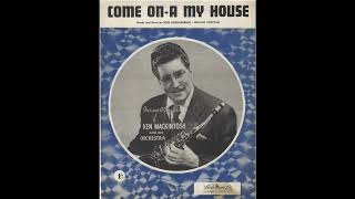 Come On-a My House (1950)