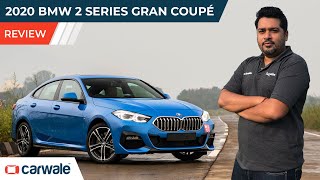 2020 BMW 2 Series Gran Coupe Review | 220D M Sport | More Than Just An Affordable BMW ? | CarWale